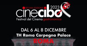 Conto alla rovescia a Roma per l’edizione  del decennale di Cinecibo Festival